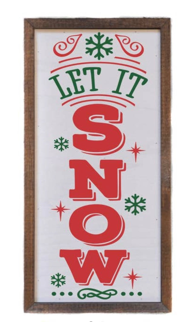 Let It Snow Sign